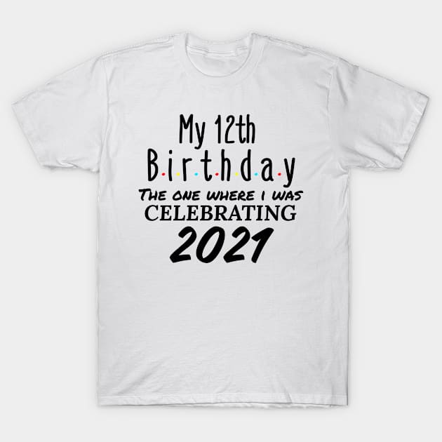 12th birthday gift T-Shirt by Design stars 5